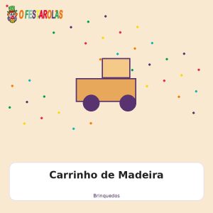 Carrinho de Madeira